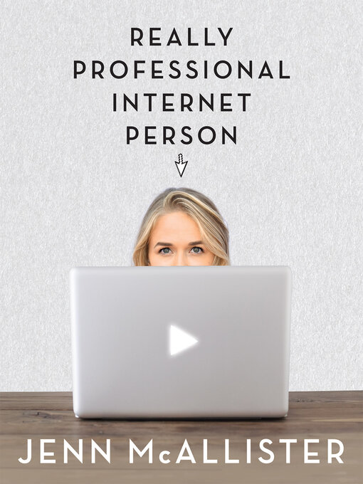 Title details for Really Professional Internet Person by Jenn McAllister - Available
